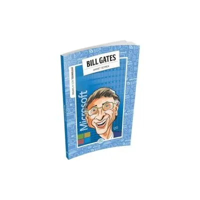 İNSANLIK İÇIN TEKNOLOJI - BILL GATES