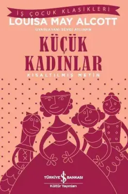 KÜÇÜK KADINLAR