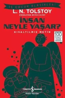 İNSAN NEYLE YAŞAR?