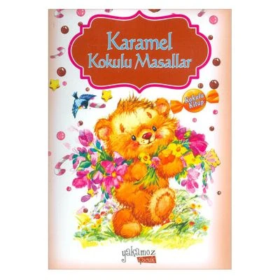 KARAMEL KOKULU MASALLAR