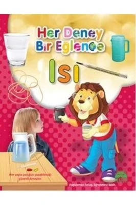 ISI / HER DENEY BİR EĞLENCE