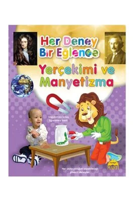 YERÇEKİMİ VE MANYETİZMA / HER DENEY BİR EĞLENCE