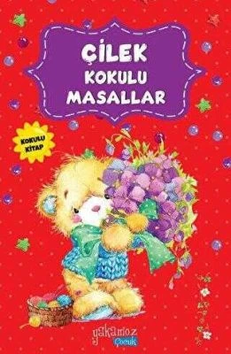 ÇILEK KOKULU MASALLAR