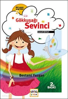 GÖKKUŞAĞI SEVINCI
