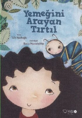 YEMEĞINI ARAYAN TIRTIL