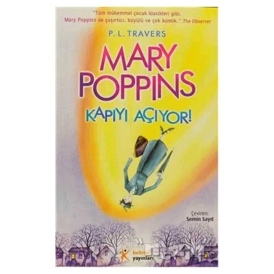 MARY POPPINS KAPIYI AÇIYOR