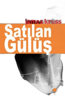 SATILAN GÜLÜŞ