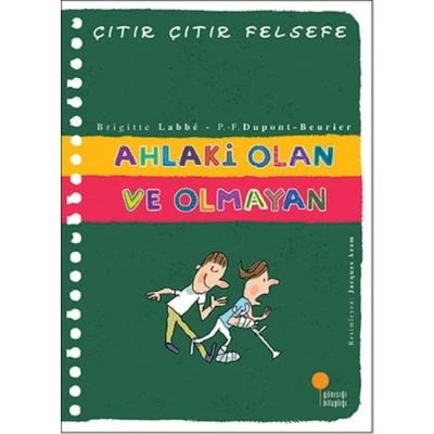 AHLAKİ OLAN VE OLMAYAN