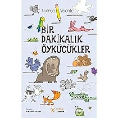 BIR DAKIKALIK ÖYKÜCÜKLER