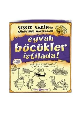 SESSIZ SAKIN'IN GÜRÜLTÜLÜ MACERALARI 8 - EYVAH BÖCÜKLER İSTILADA! (CILTLI)