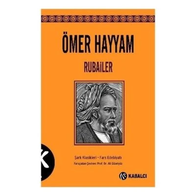 RUBAİLER ÖMER HAYYAM