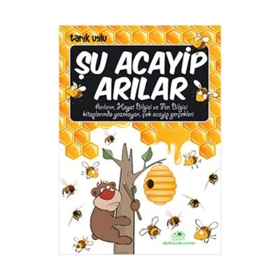 ŞU ACAYIP ARILAR