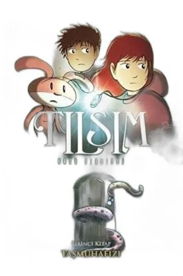 TILSIM - TAŞMUHAFIZI BIRINCI KITAP