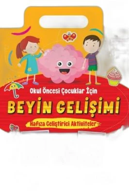 BEYİN GELİŞİMİ_HAFIZAGELİŞTİRİCİ AKTİVİTELER