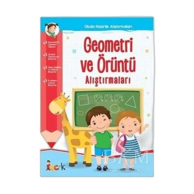 GEOMETRİ VE ÖRÜNTÜALIŞTIRMALARI