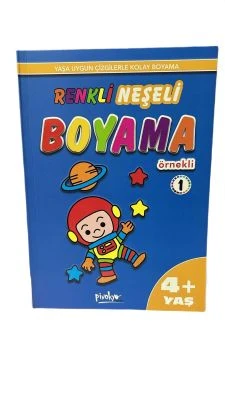 RENKLİ NEŞELİ BOYAMA 4+  YAŞ