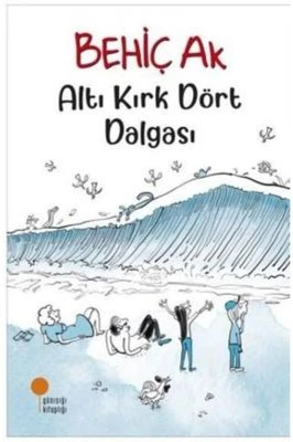 ALTI KIRK DÖRT DALGASI