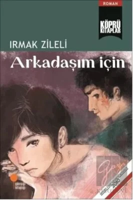 ARKADAŞIM İÇIN