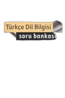 BASAMAK_TYT TÜRKÇE DİL BİLGİSİ SORU BANKASI