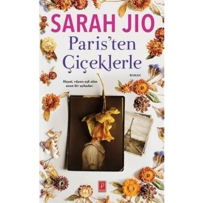 PARİSTEN ÇİÇEKLERLE
