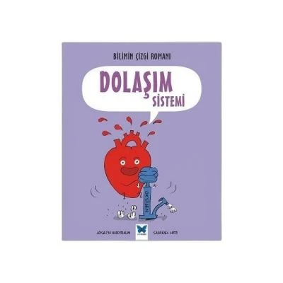 BİLİMİN ÇİZGİ ROMANI-DOLAŞIM SİSTEMİ