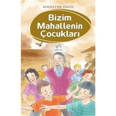 BİZİM MAHALLENİN ÇOCUKLARI