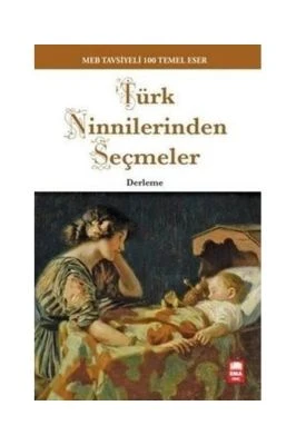 TÜRK NİNNİLERİNDEN SEÇM./100TEMEL/EMAGENÇ