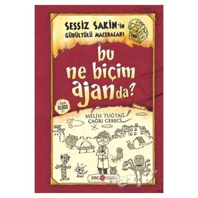 BU NE BIÇIM AJANDA? SESSIZ SAKIN’IN GÜRÜLTÜLÜ MACERALARI 10 (CILTLI)