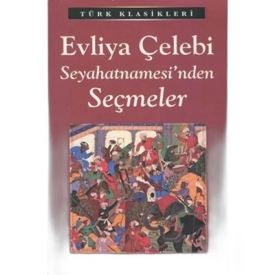 EVLİYA ÇELEBİ SEY.SEÇMELER/EMAKLASİK
