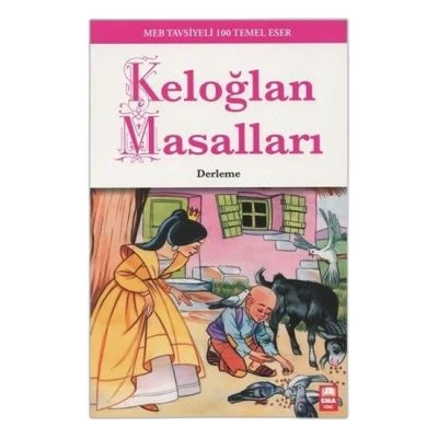 KELOĞLAN MASALLARI/100TEMEL/EMAGENÇ