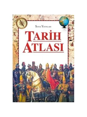 TARİH ATLASI/SAYGI-EMAKİTAP