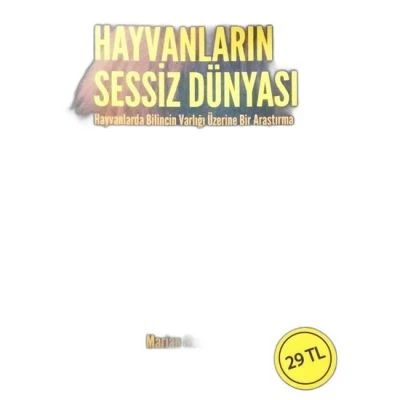 HAYVANLARIN SESSIZ DÜNYASI