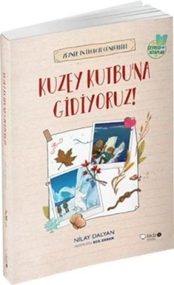 KUZEY KUTBU'NA GIDIYORUZ