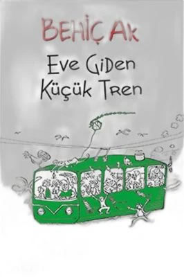 EVE GIDEN KÜÇÜK TREN