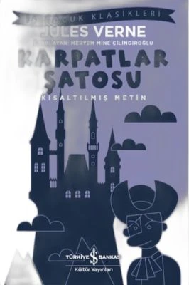 KARPATLAR ŞATOSU (KISALTILMIŞ METIN)