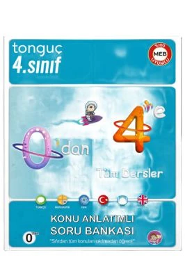 TONGUÇ 0'DAN 4'E KONU ANLATIMLI SORU BANKASI