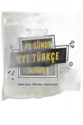 49 GÜNDE TYT TÜRKÇE KAMPIİNDIRIM