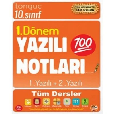 TONGUÇ 10. SINIF YAZILI NOTLARI 1. DÖNEM 1 VE 2. YAZILI