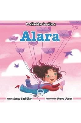 MEVLANADAN ÇOCUKLARA-ALARA