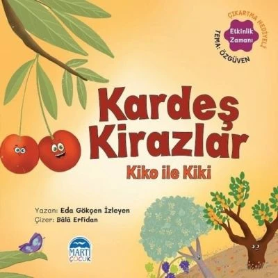 SEBZOTI KASABASI - KARDEŞ KIRAZLAR