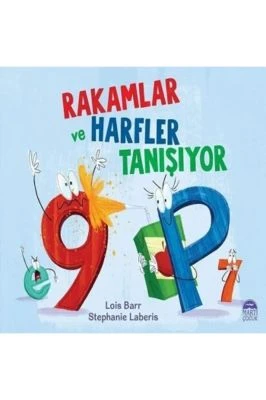 RAKAMLAR VE HARFLER TANIŞIYOR