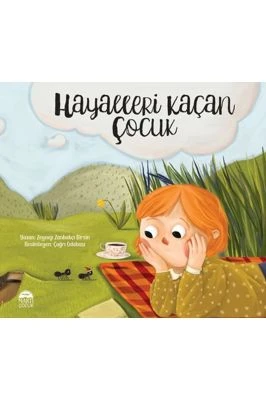 HAYALLERI KAÇAN ÇOCUK