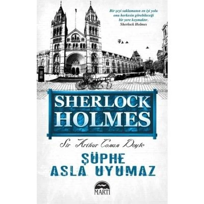 ŞÜPHE ASLA UYUMAZ- SHERLOCK