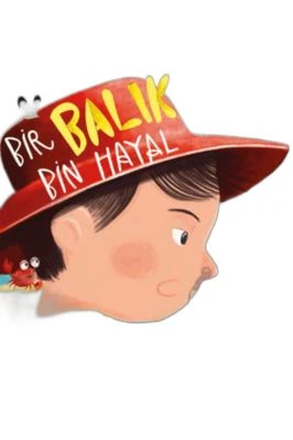 BİR BALIK BİN HAYAL