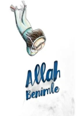 ALLAH BENİMLE