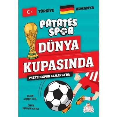 PATATESSPOR DÜNYA KUPASINDA ALMANYADA