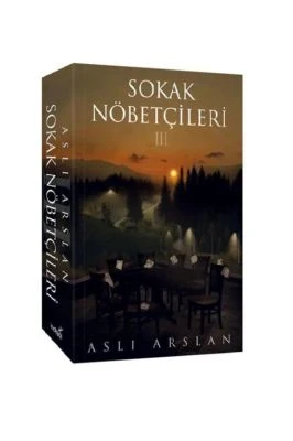 SOKAK NÖBETÇİLERİ III