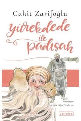 YÜREKDEDE İLE PADİŞAH