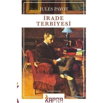 İRADE TERBİYESİ JULES PAYOT