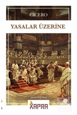 YASALAR ÜZERİNE CİCERO